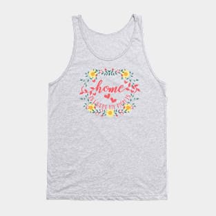 Home is Where My Mom Is - floral design in pastel colors Tank Top